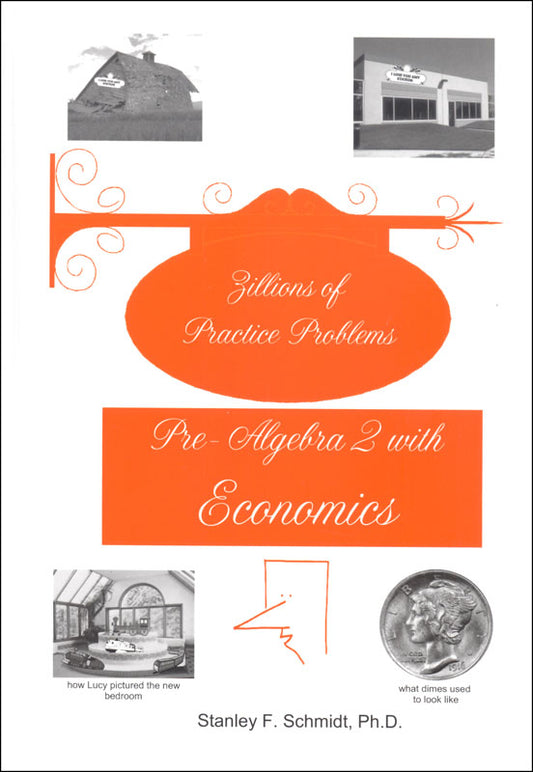 Zillions of Practice Problems for Pre-Algebra 2 with Economics (G343)