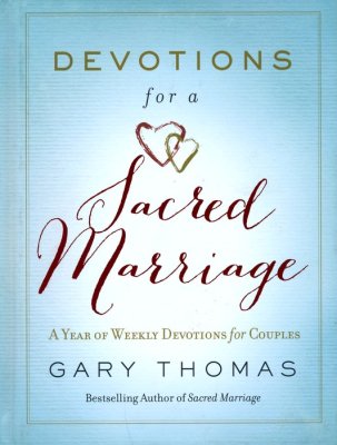 Devotions for a Sacred Marriage  (A294)