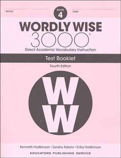 Wordly Wise 3000 4th Edition Book 4 Tests (C936)