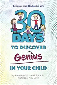 30 Days to Discover the Genius in Your Child (A249)