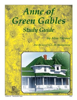 Anne of Green Gables Study Guide (E653)