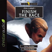Audio CD: Eric Liddell: Finish the Race (N3907)