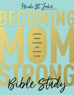 Becoming Mom Strong Bible Study  (A150S)