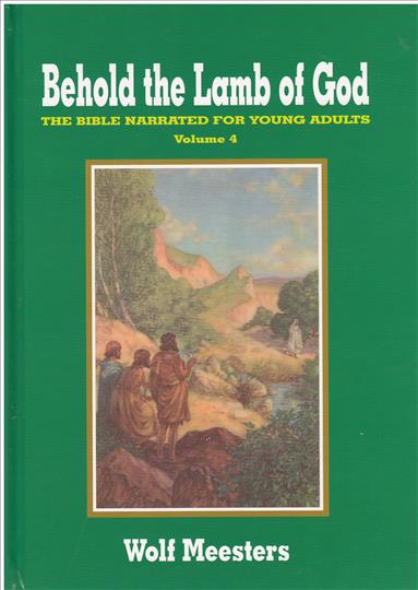 Behold the Lamb of God Volume 4 (PE028)