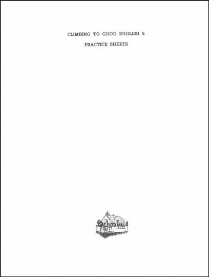 Climbing to Good English 6 Practice Sheets (C751)