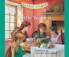 Classic Starts:  Little Women (M456)