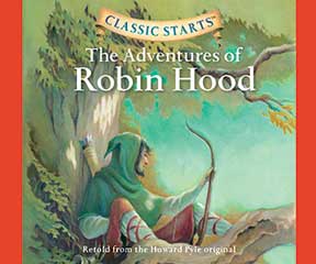Classic Starts: Adventures of Robin Hood (M460)