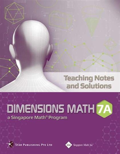 Dimensions Math Teaching Notes and Solutions 7A (G916)