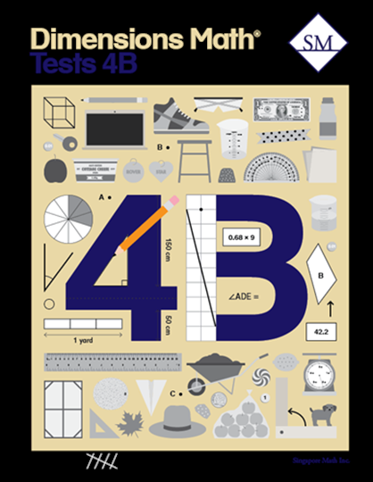 Dimensions Math Kits Dimensions Math Tests 4B (G938) – Heritage Resources
