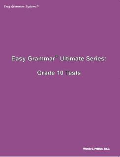 Easy Grammar Ultimate Series Grade 10 Tests (C878)