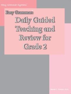 Easy Grammar: Daily Guided Teaching & Review Grade 2 Teacher Edition (C848)
