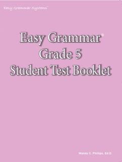 Easy Grammar: Grade 5 Student Test Booklet (C858)