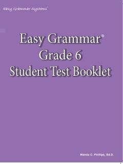 Easy Grammar: Grade 6 Student Test Booklet (C861)