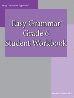 Easy Grammar: Grade 6 Student Workbook (C859)