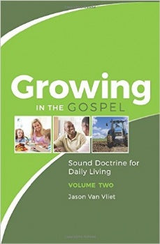 Growing in the Gospel Volume 2 (K531)