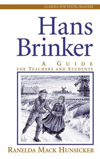 Hans Brinker - A Guide for Teachers and Students (E580)