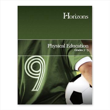 Horizons 3rd - 5th Grade Physical Education (M111)