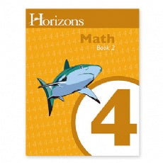 Horizons Math Grade 4 Book 2 (G102)