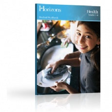 Horizons Health Grade 7/8 Workbook (M033)