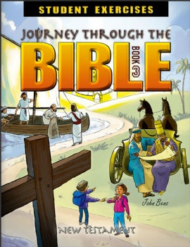 Journey Through the Bible Book 3: New Testament Workbook (K231)