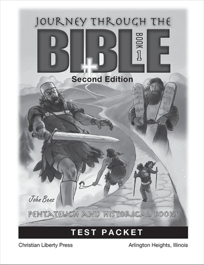 Journey Through the Bible Book 1: Pentateuch and Historical Books Test Packet (K222)