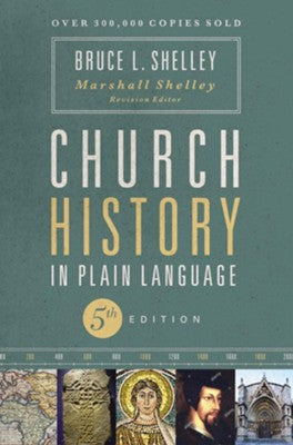 Church History in Plain Language 5th Ed(K401)