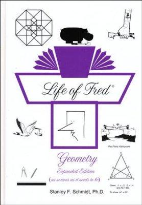 Life of Fred: Geometry Expanded Edition (G308)