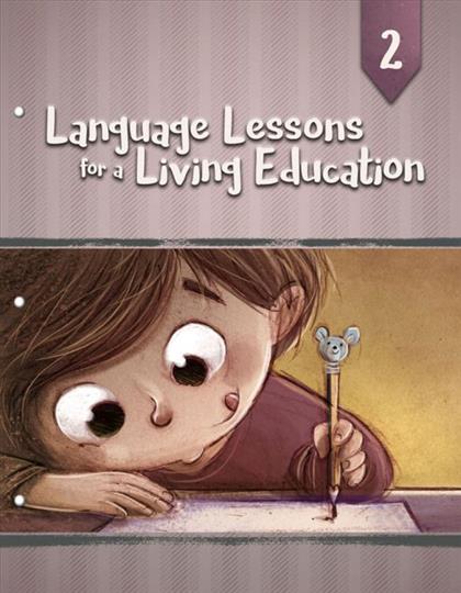 Language Lessons for a Living Education 2 (C431)
