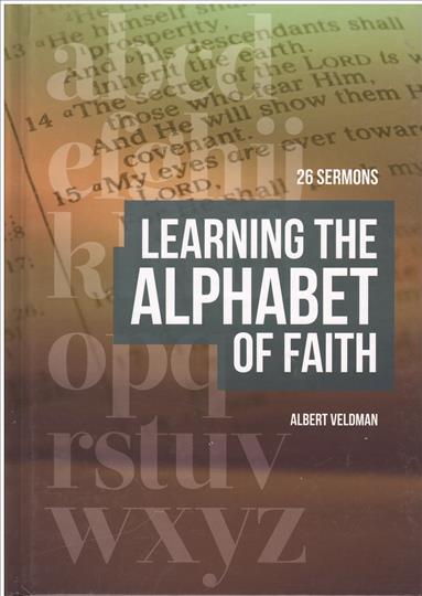 Learning the Alphabet of Faith (PE014)
