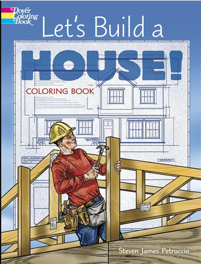 Let's Build a House! Coloring Book (CB198)