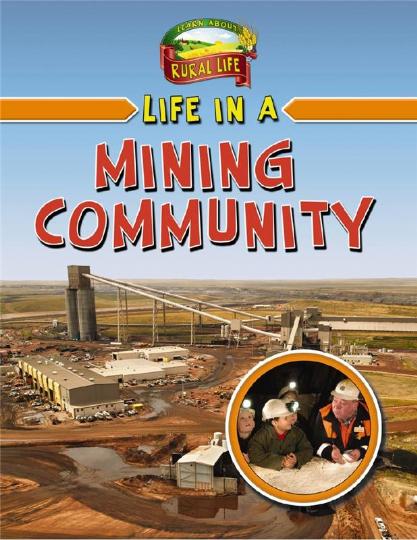 Life in a Mining Community (J232)