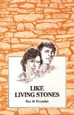 Like Living Stones (IH591)