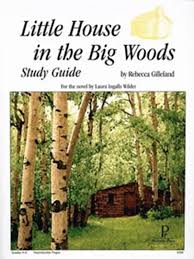Little House in the Big Woods Study Guide (E634)