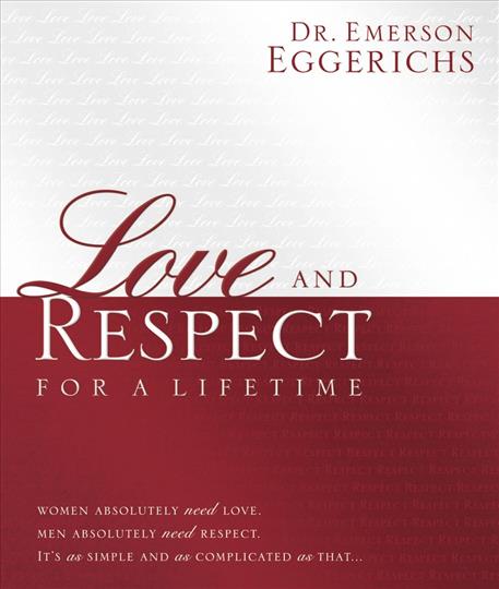 Love and Respect for a Lifetime: Giftbook (A318)