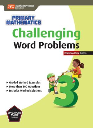 Primary Math Challenging Word Problems 3 (G682)