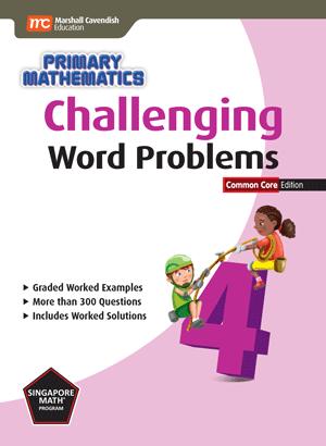 Primary Math Challenging Word Problems 4 (G683)