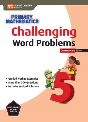 Primary Math Challenging Word Problems 5 (G684)