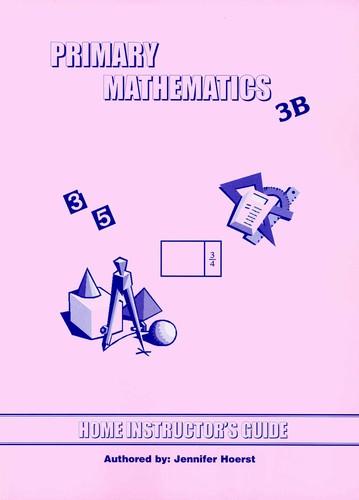 Primary Math Home Instructor's Guide 3B (G655)