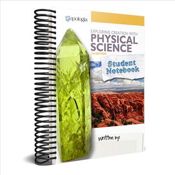 Exploring Creation with Physical Science Student Notebook 3rd Edition (H551)