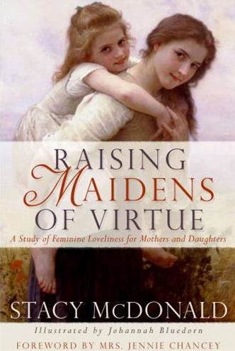 Raising Maidens of Virtue  (A309)