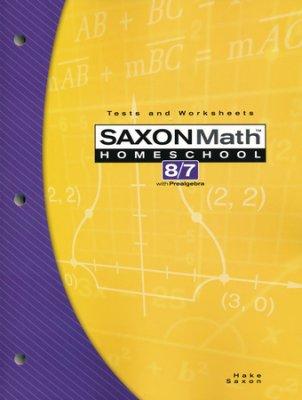 Saxon Math 87 Tests and Worksheets 3rd Ed. (G1124)