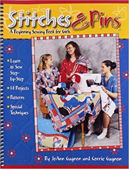 Stitches and Pins: A Beginning Sewing Book for Girls (L175)