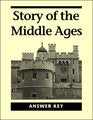 Story of the Middle Ages - Answer Key (J334)