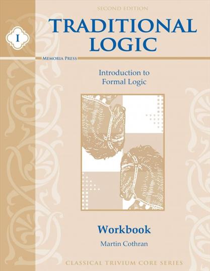 Traditional Logic I Student Workbook (MP201)