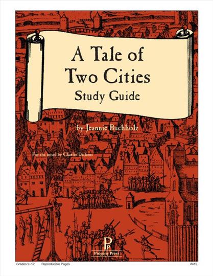 A Tale of Two Cities Study Guide (E732)