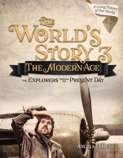 The World's Story 3 - The Modern Age - Student Text (J814)