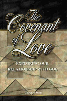 The Covenant of Love (IH611)