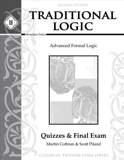 Traditional Logic II Quizzes & Final Exam (MP209)