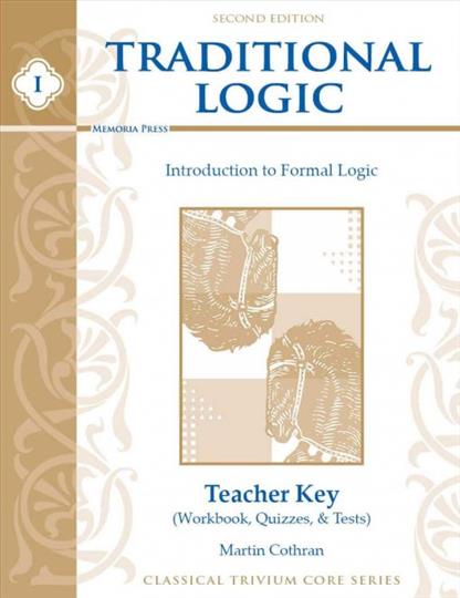 Traditional Logic I Teacher Key (MP202)