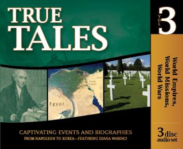 World Empires, World Missions, World Wars-True Tales 3 CDS (J515)